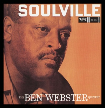 The Ben Webster Quintet / Soulville [Hybrid Multichannel / MONO SACD]
